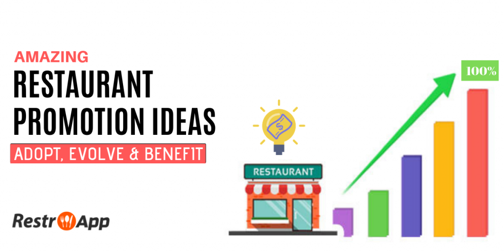 Amazing Restaurant Promotion Ideas You Will Love RestroApp